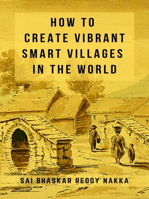 cover image of How to Create Vibrant Smart Villages in the World